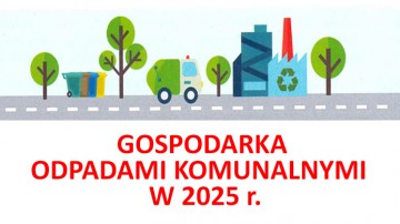 ok GOSPODARKA ODPADAMI KOMUNALNYMI W 2025 r.